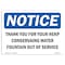 Signmission OSHA Notice, 5" Height, Thank You For Your Help Conserving Water Sign, 7" X 5", Landscape OS-NS-D-57-L-18555 - alternate 1
